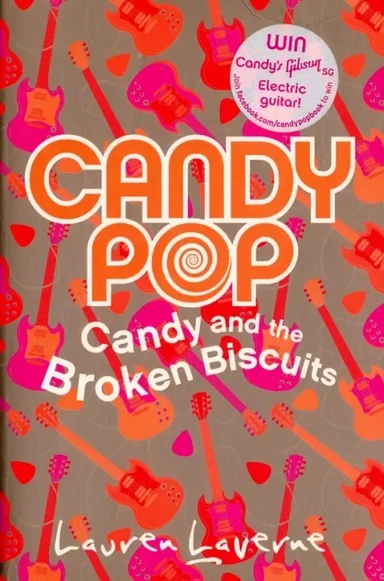 Candypop (1) - Candy and the Broken Biscuits: купить с доставкой по Кипру или в книжных магазинах Букберри в Лимасоле, Ларнаке и Пафосе