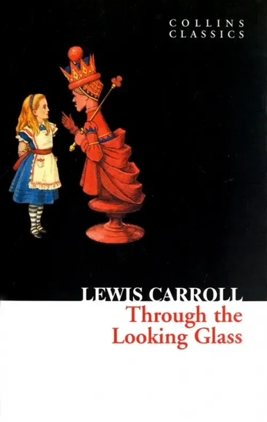 Through the Looking Glass: купить с доставкой по Кипру или в книжных магазинах Букберри в Лимасоле, Ларнаке и Пафосе