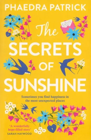 The Secrets of Sunshine: купить с доставкой по Кипру или в книжных магазинах Букберри в Лимасоле, Ларнаке и Пафосе