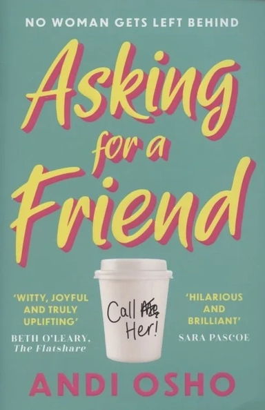 Asking for a Friend: купить с доставкой по Кипру или в книжных магазинах Букберри в Лимасоле, Ларнаке и Пафосе