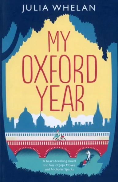 My Oxford Year: купить с доставкой по Кипру или в книжных магазинах Букберри в Лимасоле, Ларнаке и Пафосе