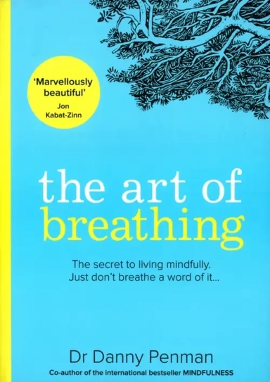 The Art of Breathing: купить с доставкой по Кипру или в книжных магазинах Букберри в Лимасоле, Ларнаке и Пафосе