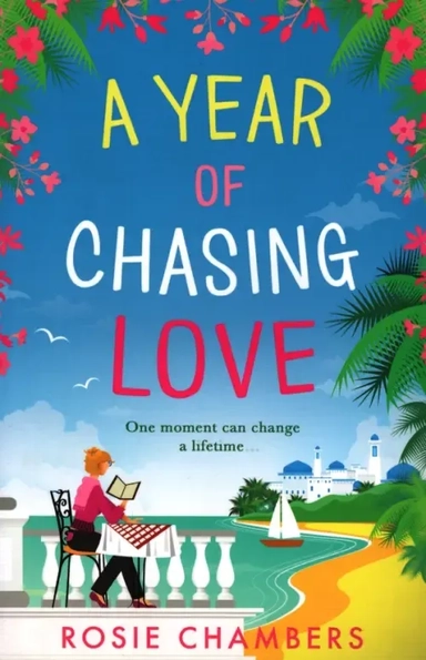A Year of Chasing Love: купить с доставкой по Кипру или в книжных магазинах Букберри в Лимасоле, Ларнаке и Пафосе