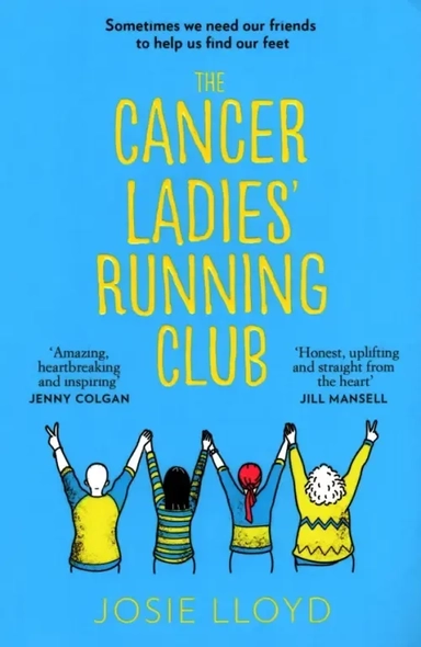 The Cancer Ladies Running Club: купить с доставкой по Кипру или в книжных магазинах Букберри в Лимасоле, Ларнаке и Пафосе