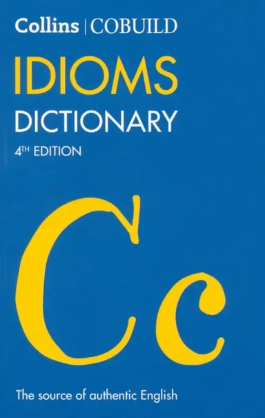 COBUILD Idioms Dictionary: купить с доставкой по Кипру или в книжных магазинах Букберри в Лимасоле, Ларнаке и Пафосе