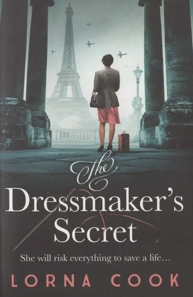 The Dressmaker's Secret: купить с доставкой по Кипру или в книжных магазинах Букберри в Лимасоле, Ларнаке и Пафосе
