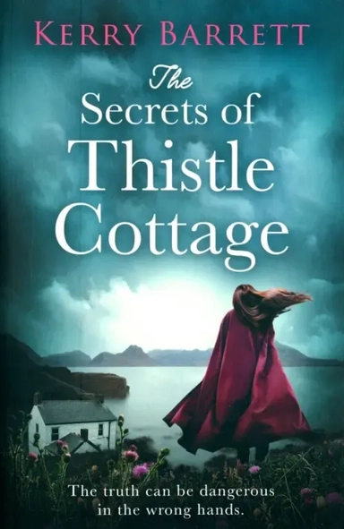 The Secrets of Thistle Cottage: купить с доставкой по Кипру или в книжных магазинах Букберри в Лимасоле, Ларнаке и Пафосе