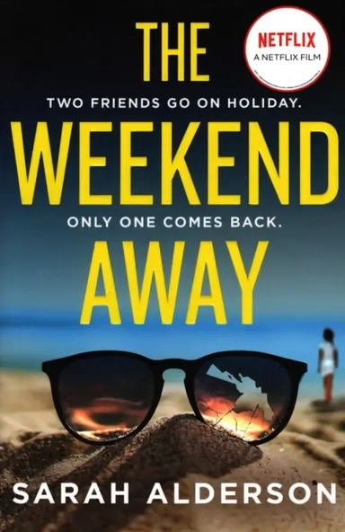 The Weekend Away: купить с доставкой по Кипру или в книжных магазинах Букберри в Лимасоле, Ларнаке и Пафосе