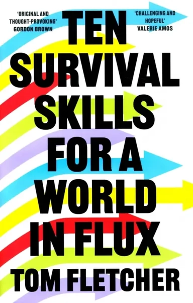 Ten Survival Skills for a World in Flux: купить с доставкой по Кипру или в книжных магазинах Букберри в Лимасоле, Ларнаке и Пафосе