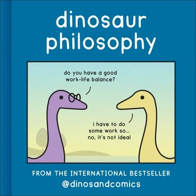 Dinosaur Philosophy: купить с доставкой по Кипру или в книжных магазинах Букберри в Лимасоле, Ларнаке и Пафосе