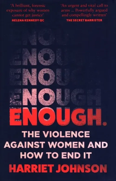 Enough. The Violence Against Women and How to End It: купить с доставкой по Кипру или в книжных магазинах Букберри в Лимасоле, Ларнаке и Пафосе