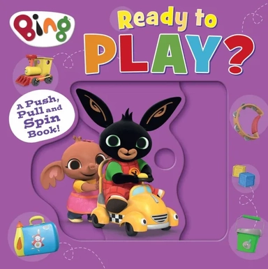 Ready to Play? A Push, Pull and Spin Book!: купить с доставкой по Кипру или в книжных магазинах Букберри в Лимасоле, Ларнаке и Пафосе