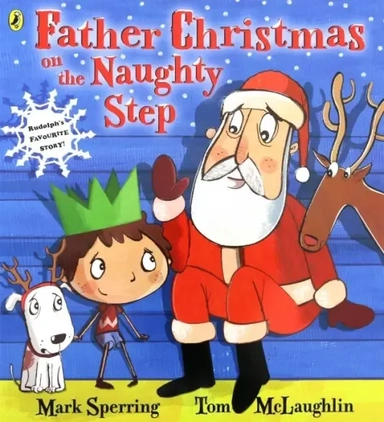 Father Christmas on the Naughty Step: купить с доставкой по Кипру или в книжных магазинах Букберри в Лимасоле, Ларнаке и Пафосе