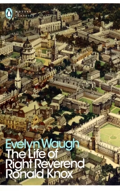 The Life of Right Reverend Ronald Knox: купить с доставкой по Кипру или в книжных магазинах Букберри в Лимасоле, Ларнаке и Пафосе