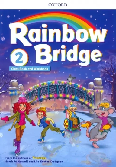 Rainbow Bridge. Level 2. Students Book and Workbook: купить с доставкой по Кипру или в книжных магазинах Букберри в Лимасоле, Ларнаке и Пафосе