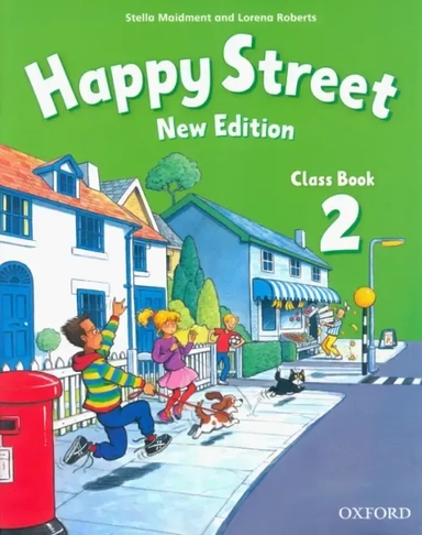 Happy Street. New Edition. Level 2. Class Book: купить с доставкой по Кипру или в книжных магазинах Букберри в Лимасоле, Ларнаке и Пафосе