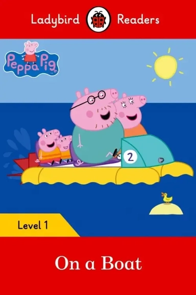 Peppa Pig: On a Boat and downloadable audio: купить с доставкой по Кипру или в книжных магазинах Букберри в Лимасоле, Ларнаке и Пафосе