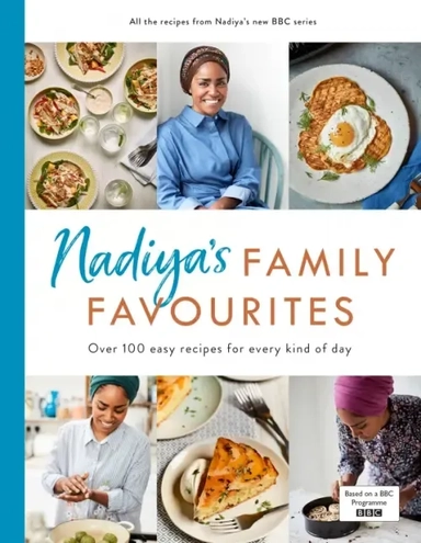 Nadiya’s Family Favourites: купить с доставкой по Кипру или в книжных магазинах Букберри в Лимасоле, Ларнаке и Пафосе