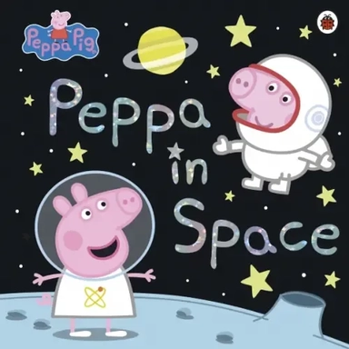 Peppa in Space: купить с доставкой по Кипру или в книжных магазинах Букберри в Лимасоле, Ларнаке и Пафосе