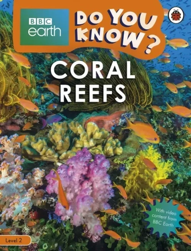 Do You Know? Coral Reefs (Level 2): купить с доставкой по Кипру или в книжных магазинах Букберри в Лимасоле, Ларнаке и Пафосе