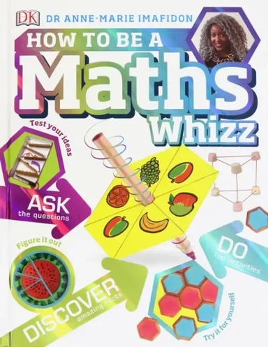 How to be a Maths Whizz: купить с доставкой по Кипру или в книжных магазинах Букберри в Лимасоле, Ларнаке и Пафосе
