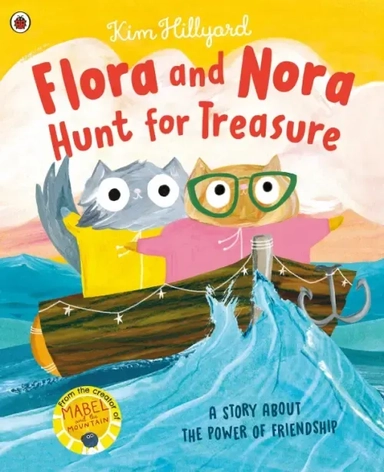 Flora and Nora Hunt for Treasure. A story about the power of friendship: купить с доставкой по Кипру или в книжных магазинах Букберри в Лимасоле, Ларнаке и Пафосе