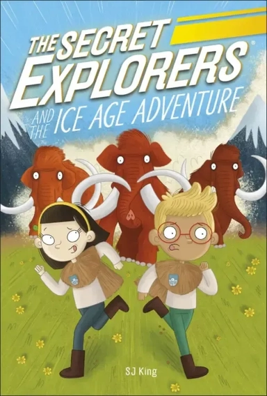 The Secret Explorers and the Ice Age Adventure: купить с доставкой по Кипру или в книжных магазинах Букберри в Лимасоле, Ларнаке и Пафосе