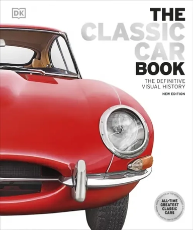 The Classic Car Book: купить с доставкой по Кипру или в книжных магазинах Букберри в Лимасоле, Ларнаке и Пафосе