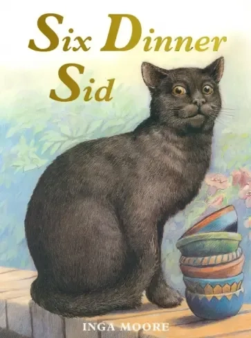 Six Dinner Sid: купить с доставкой по Кипру или в книжных магазинах Букберри в Лимасоле, Ларнаке и Пафосе