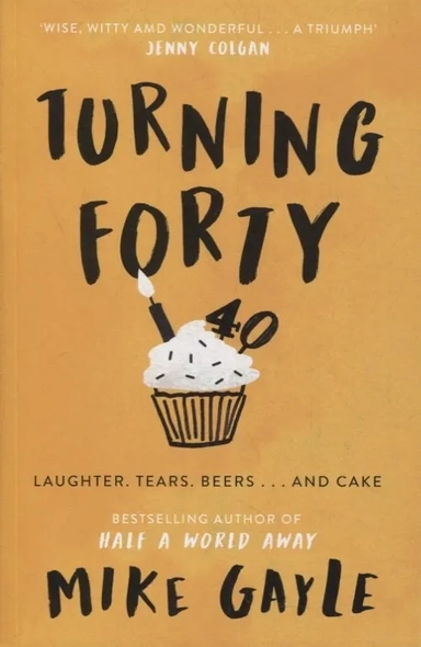 Turning Forty: купить с доставкой по Кипру или в книжных магазинах Букберри в Лимасоле, Ларнаке и Пафосе