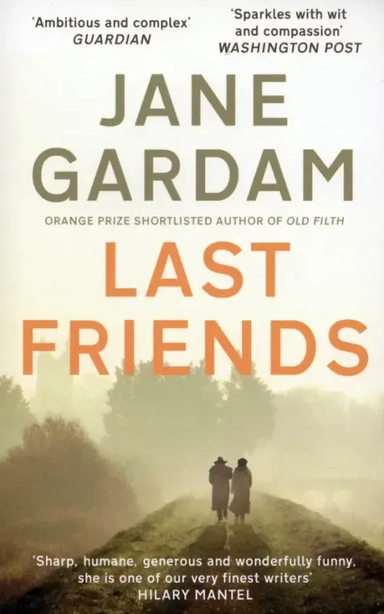 Last Friends: купить с доставкой по Кипру или в книжных магазинах Букберри в Лимасоле, Ларнаке и Пафосе