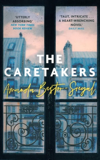 The Caretakers: купить с доставкой по Кипру или в книжных магазинах Букберри в Лимасоле, Ларнаке и Пафосе