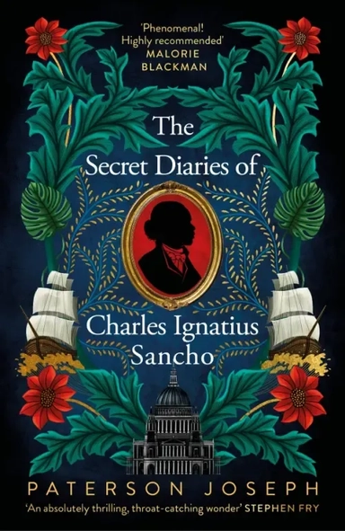 The Secret Diaries of Charles Ignatius Sancho: купить с доставкой по Кипру или в книжных магазинах Букберри в Лимасоле, Ларнаке и Пафосе
