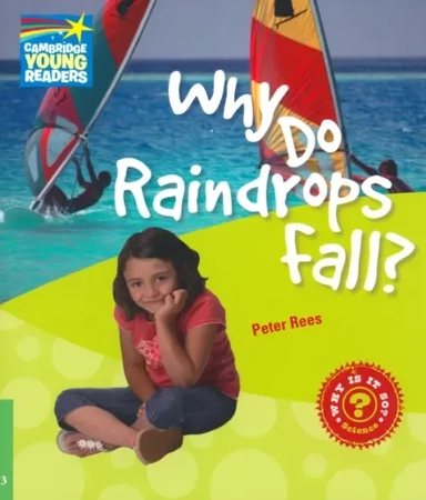 Why Do Raindrops Fall? Level 3. Factbook: купить с доставкой по Кипру или в книжных магазинах Букберри в Лимасоле, Ларнаке и Пафосе