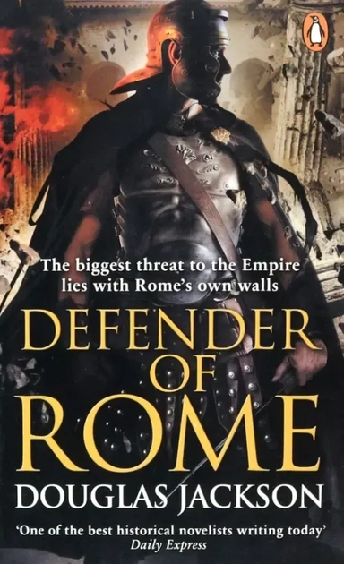 Defender of Rome: купить с доставкой по Кипру или в книжных магазинах Букберри в Лимасоле, Ларнаке и Пафосе
