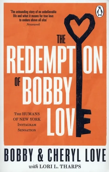 The Redemption of Bobby Love: купить с доставкой по Кипру или в книжных магазинах Букберри в Лимасоле, Ларнаке и Пафосе