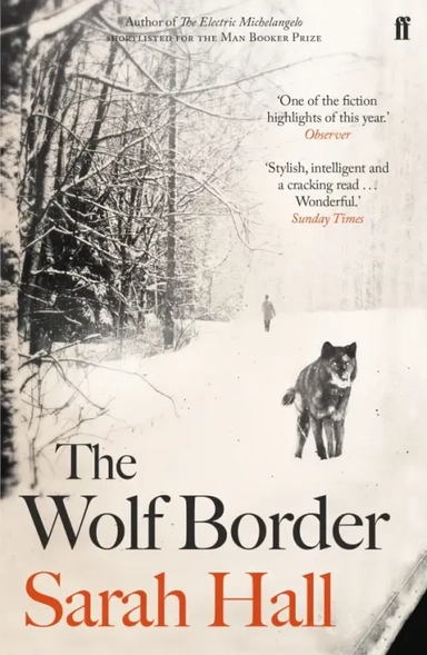 The Wolf Border: купить с доставкой по Кипру или в книжных магазинах Букберри в Лимасоле, Ларнаке и Пафосе