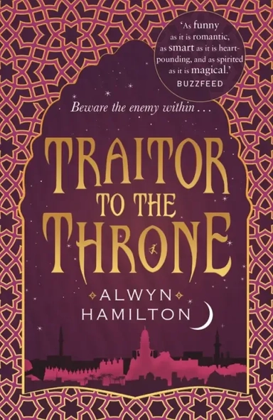 Traitor to the Throne: купить с доставкой по Кипру или в книжных магазинах Букберри в Лимасоле, Ларнаке и Пафосе