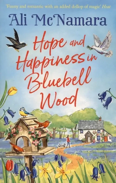 Hope and Happiness in Bluebell Wood: купить с доставкой по Кипру или в книжных магазинах Букберри в Лимасоле, Ларнаке и Пафосе