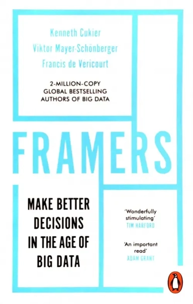 Framers. Human Advantage in an Age of Technology and Turmoil: купить с доставкой по Кипру или в книжных магазинах Букберри в Лимасоле, Ларнаке и Пафосе
