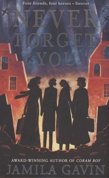 Never Forget You: купить с доставкой по Кипру или в книжных магазинах Букберри в Лимасоле, Ларнаке и Пафосе