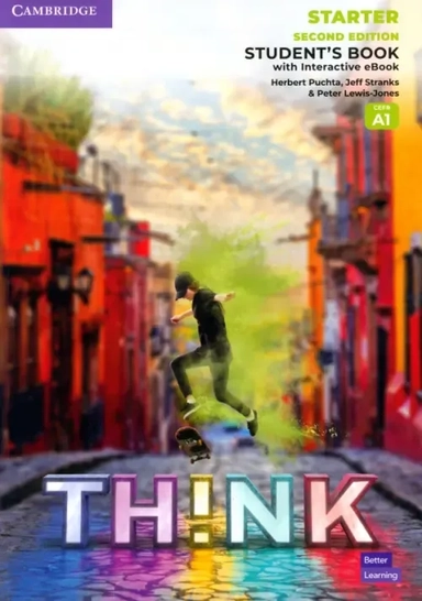 Think. Starter. A1. Second Edition. Student's Book with Interactive eBook: купить с доставкой по Кипру или в книжных магазинах Букберри в Лимасоле, Ларнаке и Пафосе