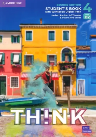 Think. Level 4. B2. Second Edition. Student's Book with Workbook Digital Pack: купить с доставкой по Кипру или в книжных магазинах Букберри в Лимасоле, Ларнаке и Пафосе