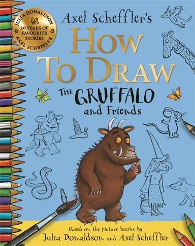 How to Draw The Gruffalo and Friends: купить с доставкой по Кипру или в книжных магазинах Букберри в Лимасоле, Ларнаке и Пафосе