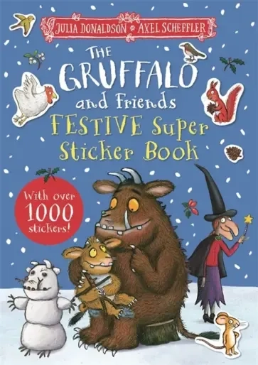 The Gruffalo and Friends Festive Super Sticker Book: купить с доставкой по Кипру или в книжных магазинах Букберри в Лимасоле, Ларнаке и Пафосе