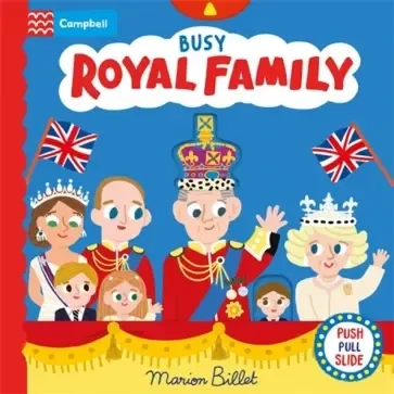 Busy Royal Family: купить с доставкой по Кипру или в книжных магазинах Букберри в Лимасоле, Ларнаке и Пафосе