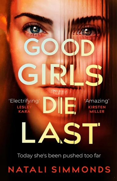 Good Girls Die Last: купить с доставкой по Кипру или в книжных магазинах Букберри в Лимасоле, Ларнаке и Пафосе