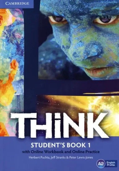 Think. Level 1. A2. Student's Book with Online Workbook and Online Practice: купить с доставкой по Кипру или в книжных магазинах Букберри в Лимасоле, Ларнаке и Пафосе
