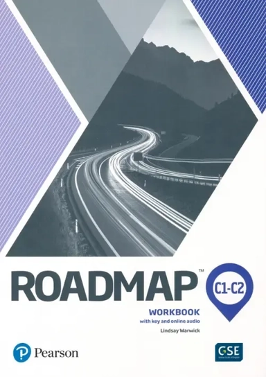 Roadmap. C1 - C2. Workbook with Key and Online Audio: купить с доставкой по Кипру или в книжных магазинах Букберри в Лимасоле, Ларнаке и Пафосе