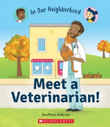 Meet a Veterinarian!: купить с доставкой по Кипру или в книжных магазинах Букберри в Лимасоле, Ларнаке и Пафосе